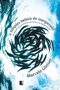 Simples Beleza do Inesperado, A