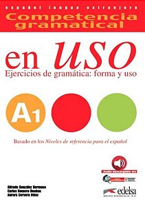 Competencia Gramatical en Uso - Libro Del Alumno A1 - Audio Descargable