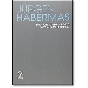 Para a Reconstrucao do Materialismo Historico