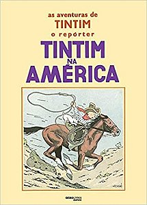 Aventuras de Tintim, as - Tintim na America