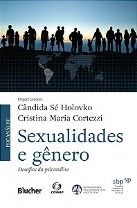 Sexualidades e Genero - Desafios da Psicanalise