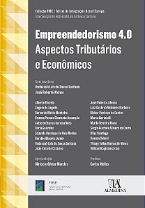 Empreendedorismo 4.0: Aspectos Tributarios e Economicos