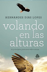 Volando en Las Alturas (spanish Edition)