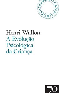 Evolucao Psicologica da Crianca, A