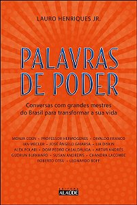 Palavras de Poder: Conversas com Grandes Mestres do Brasil