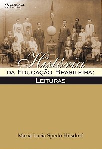 Historia da Educacao Brasileira: Leituras