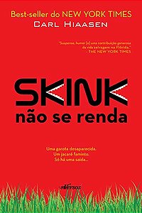 Skink - Nao se Renda