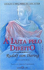 Luta Pelo Direito, a - Col. a Obra-prima de Cada Autor