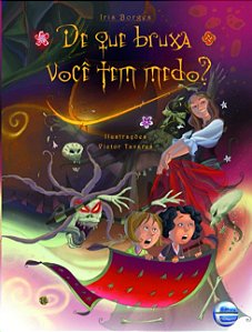 De Que Bruxa Voce Tem Medo