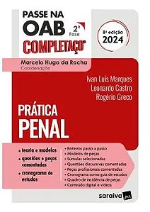 Passe na Oab 2  Fase Completaco: Pratica Penal
