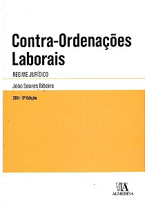 Contra-ordenacoes Laborais: Regime Juridico
