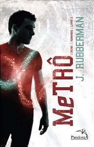Metro - Lorens e Humanos - Livro 1
