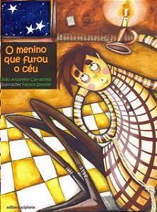 Menino Que Furou o Ceu, O