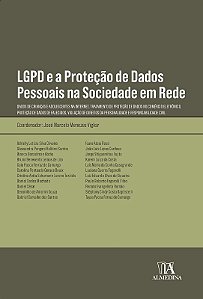 Lgpd e a Protecao de Dados Pessoais na Sociedade em Rede: Dados de Criancas