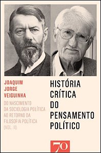 Historia Critica do Pensamento Politico - do Nascimento da Sociologia Polit