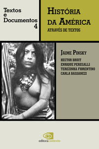Historia da America Atraves de Textos