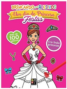 Dia de Princesa, Um - Festas