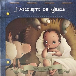 Nascimento de Jesus, o - Classicos Biblicos