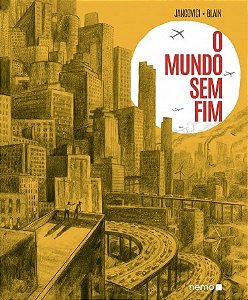 Mundo sem Fim, O