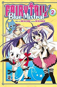 Fairy Tail Blue Mistral: Vol. 2