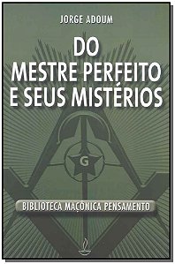 Do Mestre Perfeito e Seus Misterios