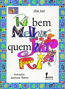 Ri Bem Melhor Quem Junto ri
