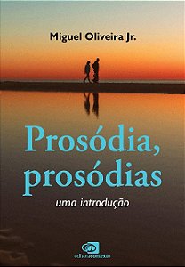 Prosodia, Prosodias: Uma Introducao