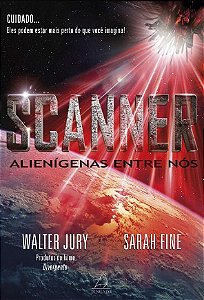 Scanner: Alienigenas entre nos