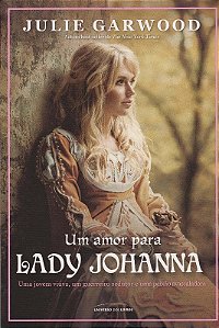 Amor para Lady Johanna, Um