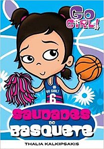 Go Girl 6 - Saudades do Basquete