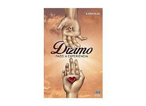 Dizimo - Fazei a Experiencia