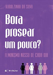 Bora Prosear Um Pouco