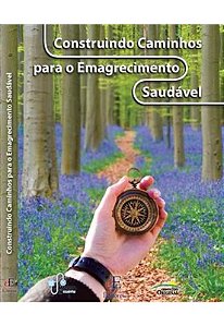 Construindo Caminho para o Emagraceimento Saudavel