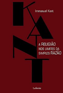 Religiao Nos Limites da Simples Razao, A