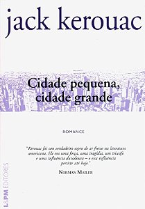 Cidade Pequena, Cidade Grande