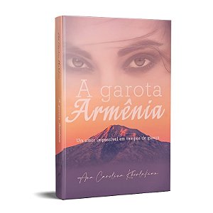 Garota Armenia, A