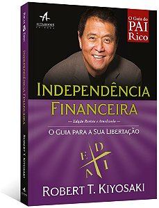 Independencia Financeira: o Guia para a Sua Libertacao