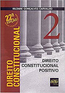 Direito Constitucional - V. 2-direito Constitucional Positivo