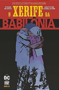 Xerife da Babilonia, O