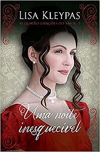 Noite Inesquecivel, Uma - Pop Chic - (as Quatro Estacoes do Amor (livro 05)