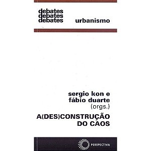 (des)construcao do Caos, A