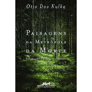 Paisagens da Metropole da Morte