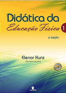 Didatica da Educacao Fisica - Vol. 1