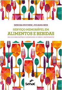 Servico Memoravel em Alimentos e Bebidas