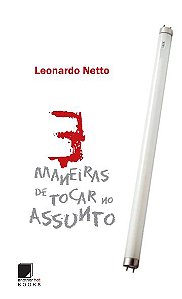 3 Maneiras de Tocar no Assunto