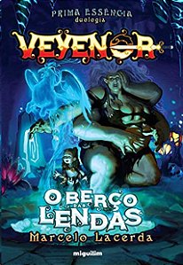 Veyenor: o Berco das Lendas