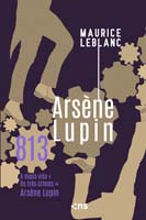 813: Tres Crimes e a Vida Dupla de Arsene Lupin,os