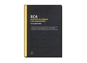 Eca - Estatuto da Crianca e do Adolescente