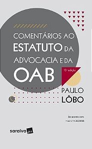Comentarios ao Estatuto da Advocacia e da Oab