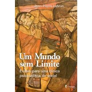 Mundo sem Limite, Um